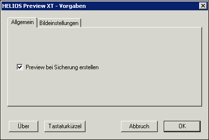 HELIOS Preview XT: Registerkarte „Allgemein“